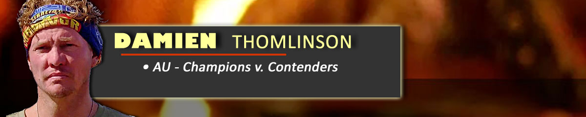 Damien Thomlinson - SurvivorAU: Champions v. Contenders