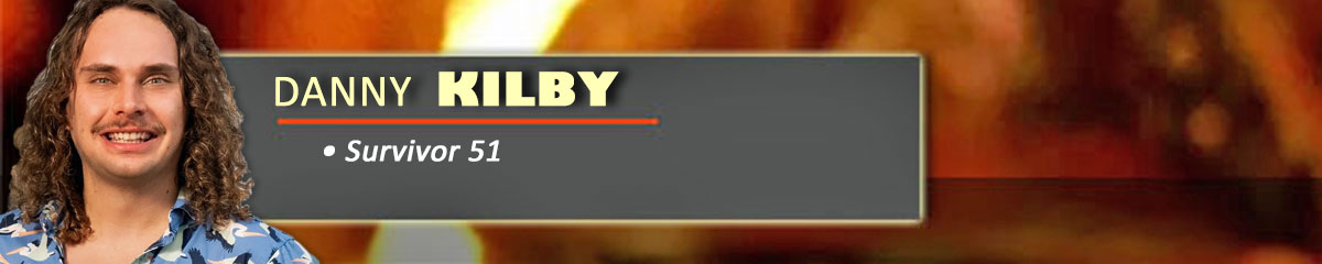Danny Kilby - Survivor 51