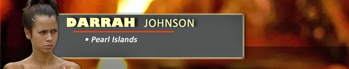 Darrah Johnson - Survivor: Pearl Islands