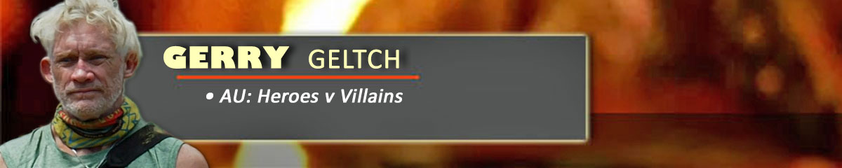 Gerry Geltch - SurvivorAU: Heroes v Villains