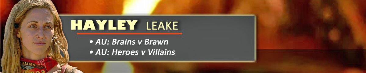 Hayley Leake - SurvivorAU: Brains v Brawn