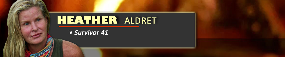 Heather Aldret - Survivor 41