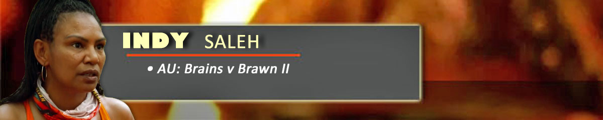 Indy Saleh - SurvivorAU: Brains v Brawn II
