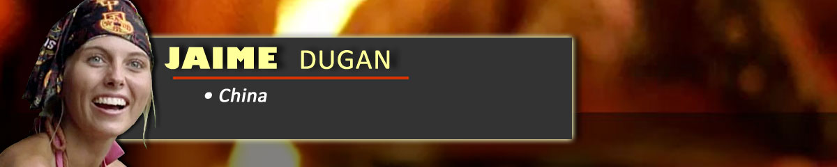 Jaime Dugan - Survivor: China