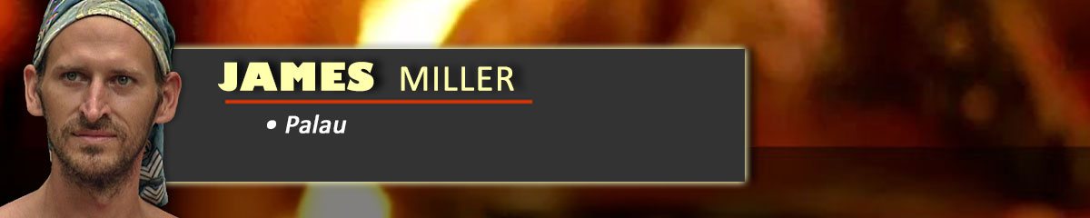 James Miller - Survivor: Palau