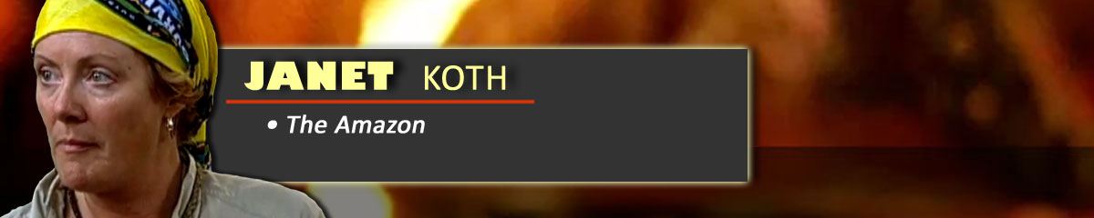 Janet Koth - Survivor: The Amazon