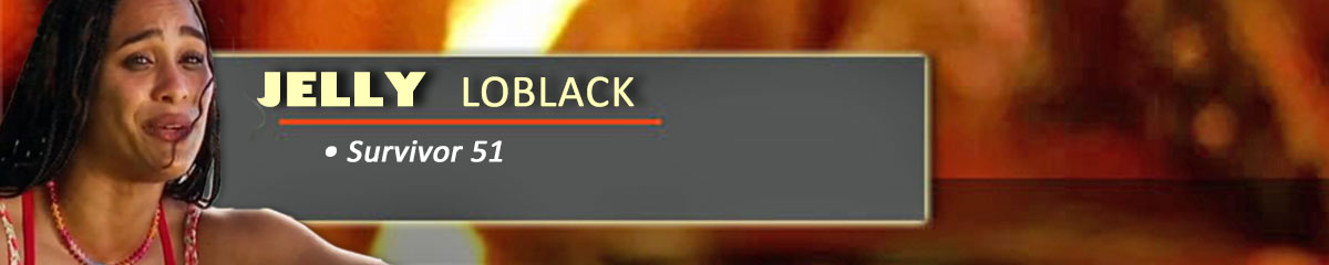 Jelly Loblack - Survivor 51