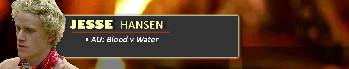 Jesse Hansen - SurvivorAU: Blood v Water