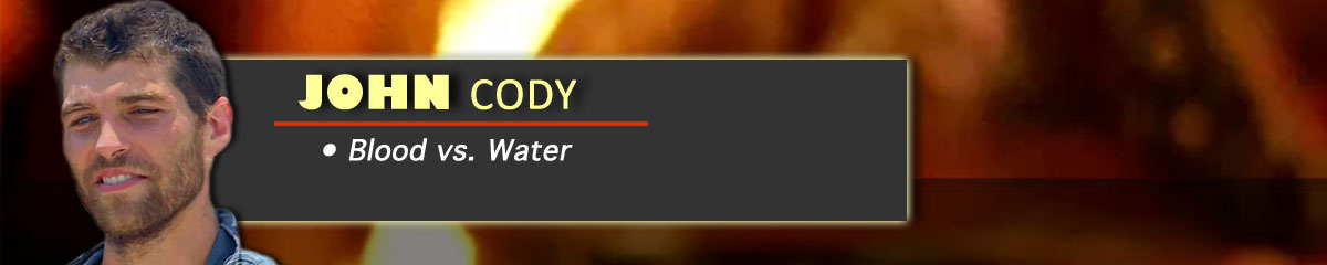 John Cody - Survivor: Blood vs. Water