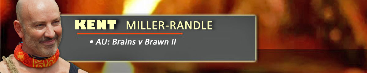 Kent Miller-Randle - SurvivorAU: Brains v Brawn II