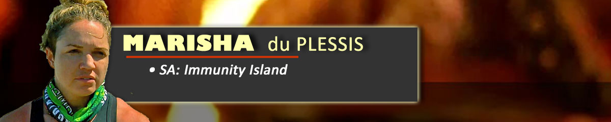 Marisha du Plessis - SurvivorSA: Immunity Island
