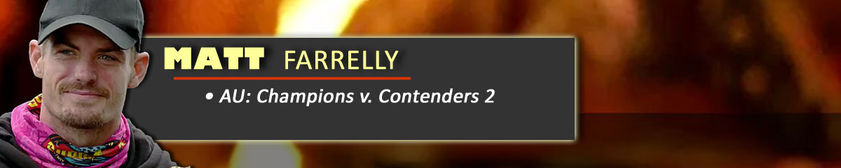 Matt Farrelly - SurvivorAU: Champions v Contenders 2