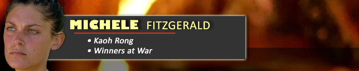 Michele Fitzgerald - Survivor: Kaoh Rong, Survivor: Winners at War