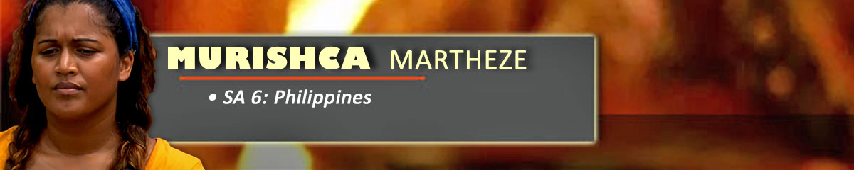 Murishca Martheze - SurvivorSA: Philippines