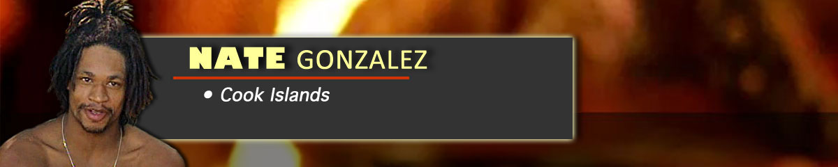 Nate Gonzalez - Survivor: Cook Islands
