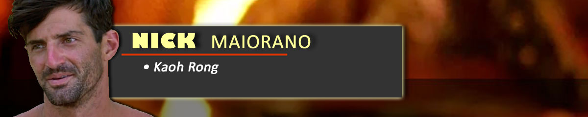 Nick Maiorano - Survivor: Kaoh Rong