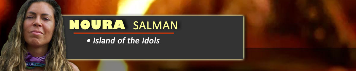 Noura Salman - Survivor: Island of the Idols