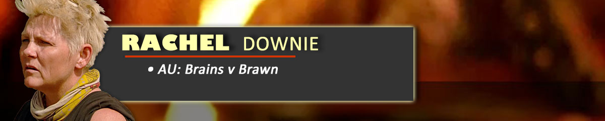 Rachel Downie - SurvivorAU: Brains v Brawn