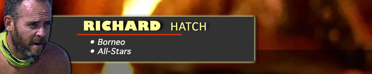 Richard Hatch - Survivor: Borneo, Survivor: All-Stars
