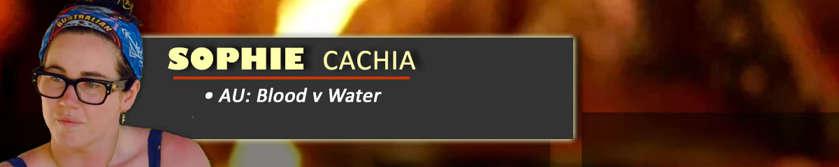 Sophie Cachia - SurvivorAU: Blood v Water