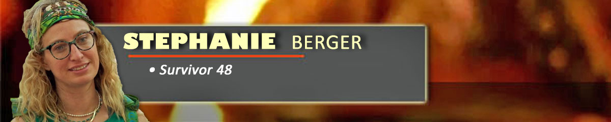 Stephanie Berger - Survivor 48