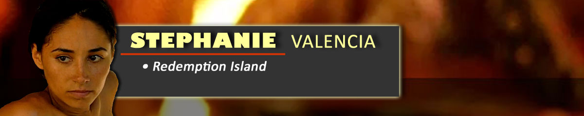 Stephanie Valencia - Survivor: Redemption Island