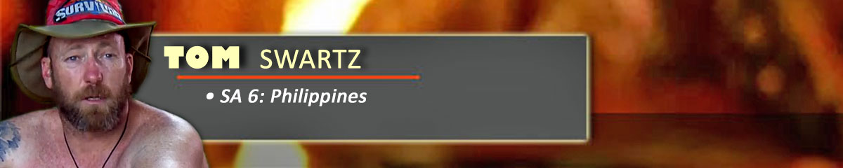 Tom Swartz - SurvivorSA: Philippines