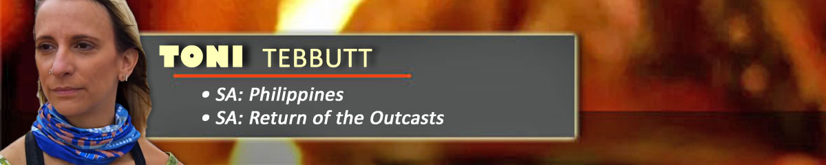 Toni Tebbutt - SurvivorSA: Philippines, SurvivorSA: Return of the Outcasts