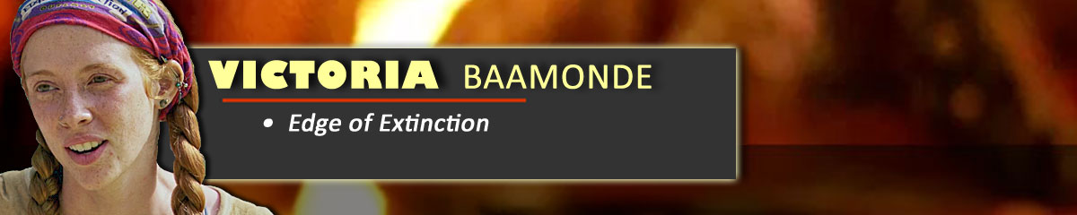 Victoria Baamonde - Survivor: Edge of Extinction