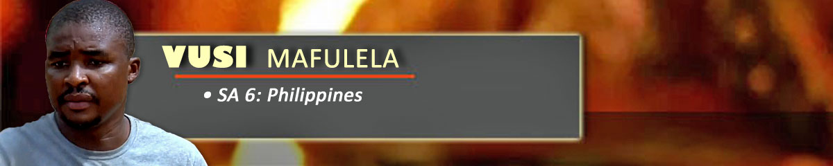 Vusi Mafulela - SurvivorSA: Philippines
