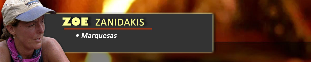 Zoe Zanidakis - Survivor: Marquesas